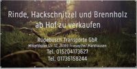 Rindenmulch Hackschnitzel und Brennholz Niedersachsen - Friesoythe Vorschau