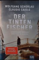 Der Tintenfischer - Wolfgang Schorlau /Claudio Caiolo Saarland - Nohfelden Vorschau