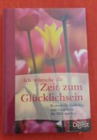 Buch / Elli Michler / Ich wünsche Dir Zeit zum Glücklichsein Rheinland-Pfalz - Waldböckelheim Vorschau