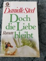 Danielle Steel - Doch die Liebe bleibt (Buch) Thüringen - Schleiz Vorschau