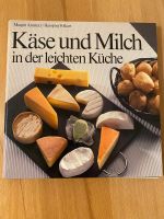 Kochbuch: Käse und Milch in der leichten Küche Bayern - Röthenbach Vorschau