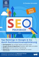 SEO Praxisbuch 2022 Schneider Suchmaschinenoptimierung Neu Bayern - Augsburg Vorschau