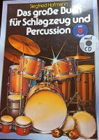 Das große Buch für Schlagzeug und Percussion - Siegfried Hofmann Nürnberg (Mittelfr) - Oststadt Vorschau