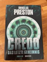 Buch Douglas Preston Credo Das letzte Geheimnis Thriller Nordrhein-Westfalen - Mülheim (Ruhr) Vorschau