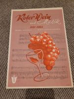 Notenheft roter Wein  und Musik paso doble Thüringen - Hildburghausen Vorschau