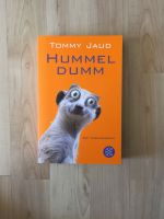 Hummeldumm - Tommy Jaud Hessen - Pohlheim Vorschau