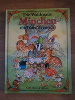 Kinderbuch Die Waldmaus Minchen und ihre Freunde Sachsen-Anhalt - Halle Vorschau
