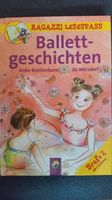 Ballettgeschichten - Lesestufe 2 ab 7 Jahren - wie neu! Niedersachsen - Königslutter am Elm Vorschau