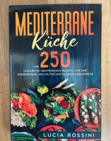 Kochbuch Mediterrane Küche Sachsen - Kamenz Vorschau