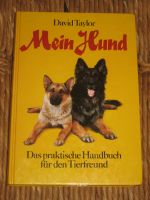 Mein Hund - Das praktische Handbuch für den Tierfreund Niedersachsen - Syke Vorschau
