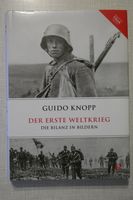 (NEU) Guido Knopp: Der Erste Weltkrieg. Die Bilanz in Bildern Bayern - Würzburg Vorschau