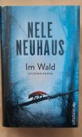 Nele Neuhaus  IM WALD Hessen - Obertshausen Vorschau