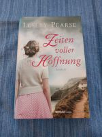 Historischer Roman Zeiten voller Hoffnung Lesley Pearse Hardcover Bayern - Freyung Vorschau
