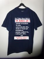 Spaßshirt zum 18. Geburtstag, Gr. S, nagelneu, Unisex Baden-Württemberg - Stutensee Vorschau