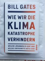 Bill Gates Wie wir die Klimakatastrophe verhindern Gebunden Top Nordrhein-Westfalen - Mönchengladbach Vorschau