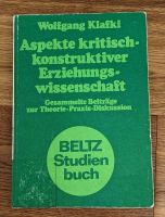 "Aspekte kritisch-konstruktiver Erziehungswissenschaft" W.Klafki Hessen - Hofheim am Taunus Vorschau