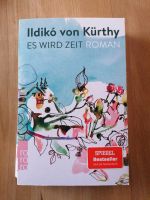 "Es wird Zeit" Roman von Ildiko von Kürthy Bayern - Geiselhöring Vorschau