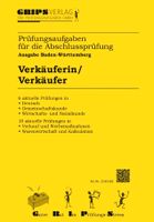 Grips Verlag  Prüfungsaufgaben Verkäufer (Aufgaben + Lösungen) Stuttgart - Stuttgart-Mitte Vorschau