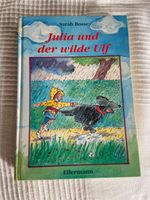 Kinderbuch Julia und der wilde Ulf (Autor Bosse) Hamburg-Nord - Hamburg Ohlsdorf Vorschau