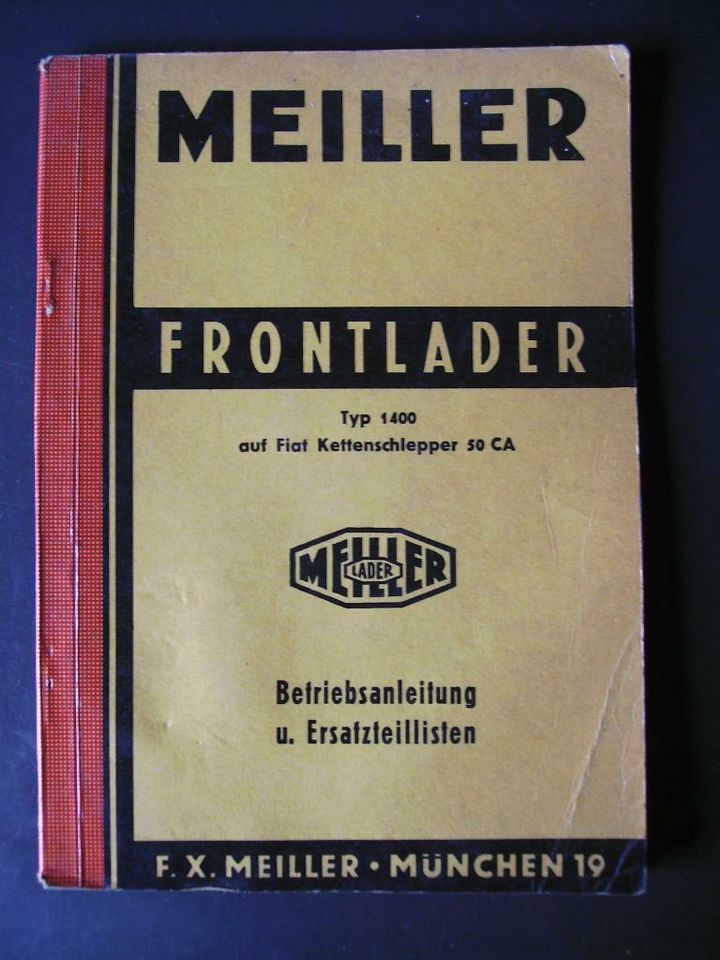 Fiat 50CA Frontlader Meiller 1400 Ersatzteilliste Betr.Anleitung in Buch (Taunus)