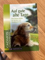 Buch auf gute alte Tage Hundesenioren Niedersachsen - Hagenburg Vorschau
