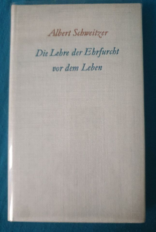 Die Lehre der Ehrfurcht vor dem Leben Albert schweitzer in Magdeburg