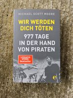 Wir werden dich töten von Michael Scott Moore (2019, Taschenbuch) Stuttgart - Bad Cannstatt Vorschau
