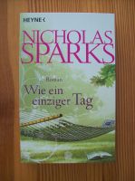 Wie ein einziger Tag von Nicholas Sparks, Taschenbuch Aubing-Lochhausen-Langwied - Aubing Vorschau