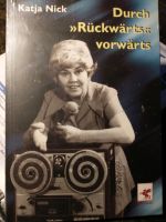 Katja Nick: Durch "Rückwärts" vorwärts Sachsen - Pegau Vorschau