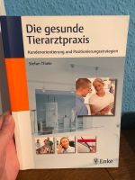 Die gesunde Tierarztpraxis Buch Veterinärmedizin Kr. München - Jettenhausen Vorschau