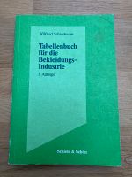 Tabellenbuch für die Bekleidungsindustrie 3. Auflage Stuttgart - Stuttgart-West Vorschau