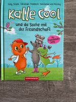 Kalle Cool und die Sache mit der Freundschaft - Buch wie neu München - Bogenhausen Vorschau