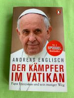 Der Kämpfer im Vatikan - Andreas Englisch (Papst Franziskus) Berlin - Lichtenberg Vorschau