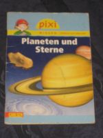 Pixi Buch - Wissen - Planeten und Sterne - Band 10 - Carlsen Niedersachsen - Syke Vorschau