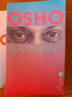 Osho - Autobiografie & Emotionen Rheinland-Pfalz - Brauweiler Vorschau