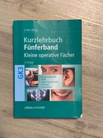 Kurzlehrbuch Fünferband - Kleine operative Fächer, 3. Auflage Hessen - Bad König Vorschau