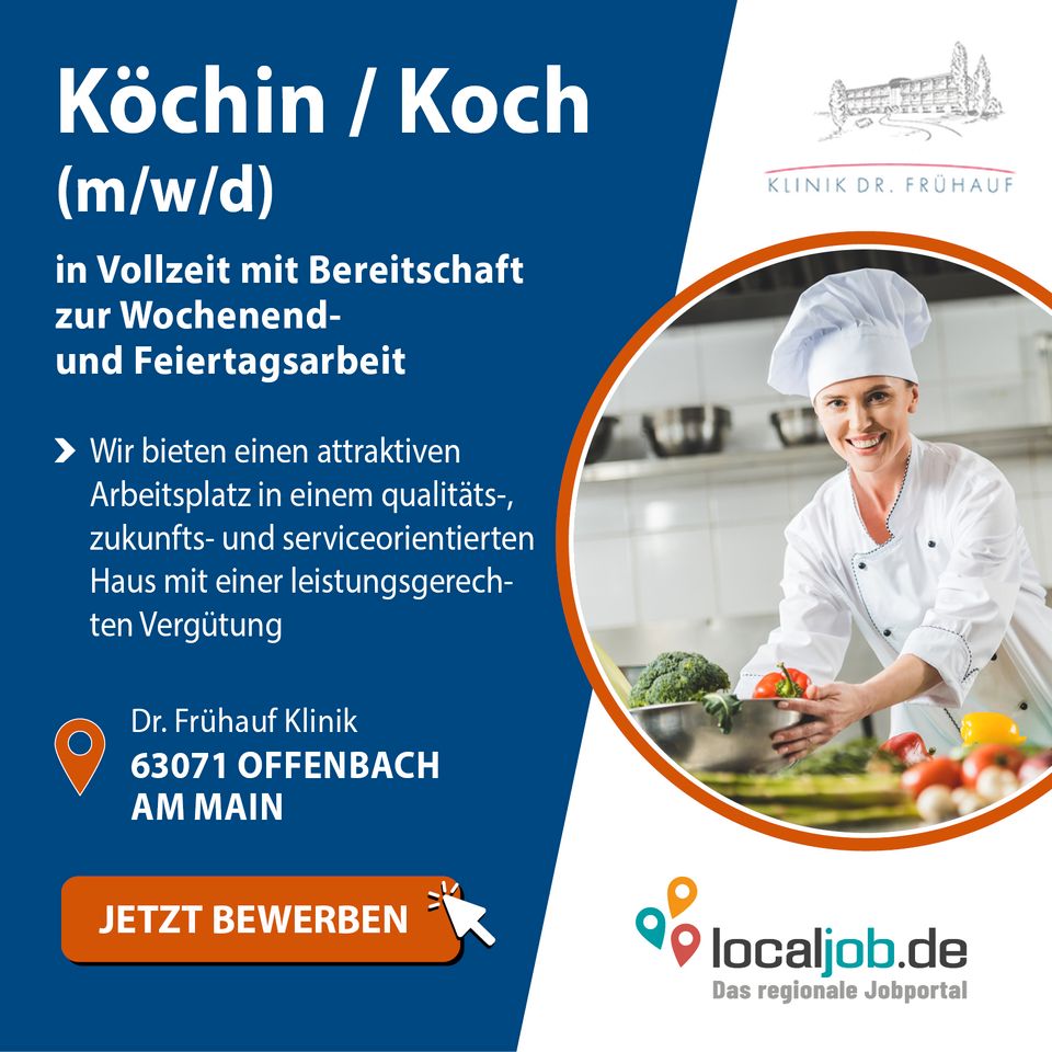 Köchin / Koch (m/w/d) in Offenbach am Main gesucht | www.localjob.de in Offenbach
