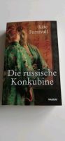 Buch Roman Liebesroman Die russische Konkubine v. Kate Furnivall Bayern - Leupoldsgrün Vorschau