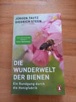 Jürgen Tautz Diedrich Steen Die Wunderwelt der Bienen Hannover - Südstadt-Bult Vorschau