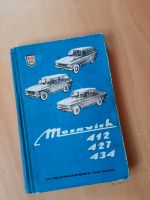 Betriebsanleitung Moskvitch 412, 427, 434 Oldtimer Thüringen - Gera Vorschau