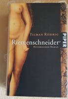 Riemenschneider Historischer Roman von Tilman Röhrig, Einband, Ha Nordrhein-Westfalen - Kleve Vorschau