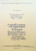 Vielbrunner und Seckmaurer Familien-Buch 1655 - 1742; Eidenmüller Hessen - Michelstadt Vorschau