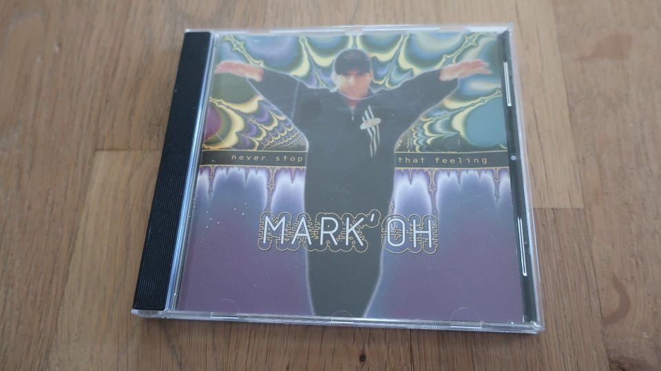 CD Mark Oh never stop that feeling (Love Song, Tears don´t lie, F in Übersee