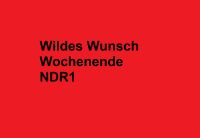 Mitschnitt NDR1 Wildes Wunschwochenende Freitag 24.02. 18 Uhr Niedersachsen - Alfhausen Vorschau