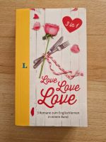 Love Love Love - 3 Romane zum Englischlernen *neu* Bayern - Bockhorn Vorschau