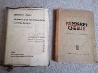 2 alte Bücher Färberei, Textilchemie, Färbereichemie 1951 1956 Bayern - Rothenburg o. d. Tauber Vorschau