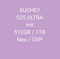 SUCHE KAUFE BAR S25 Ultra 512 /1TB Bayern - Wemding Vorschau