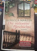 Buch Die verlorene Geschichte von Rebecca Martin Hessen - Cölbe Vorschau