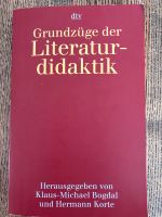 Grundzüge der Literaturdidaktik Bogdal Korte Baden-Württemberg - Gemmingen Vorschau