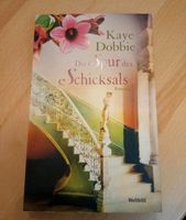 Roman "die Spur des Schicksals" von Kaye Dobbie Nordrhein-Westfalen - Netphen Vorschau